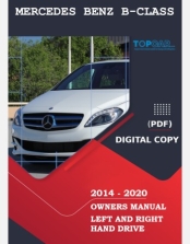 MERCEDES BENZ B CLASS 2014 2015 2016 2017 2018 2019 2020 OWNERS MANUAL RHD AND LHD